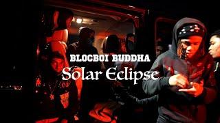 Blockboi Buddha - Solar eclipse (Official Video)