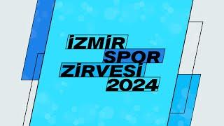 CANLI | İzmir Spor Zirvesi