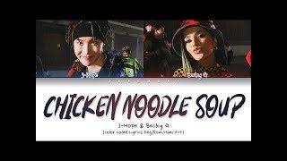 BTS j-hope - Chicken Noodle Soup (feat. Becky G) (Lyrics Eng/Rom/Han/Esp/가사)