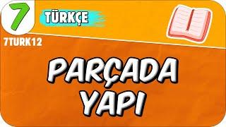 Parçada Yapı  7TURK12 #2025