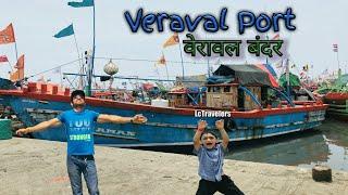 Veraval Port Gir Somnath Gujarat By LcTravelers