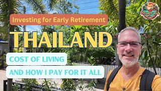 THAILAND Cost of Living - Investing for Retirement in Paradise