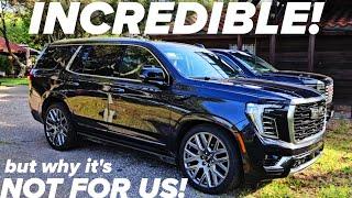 2025 GMC YUKON DENALI ULTIMATE! It's an  incredible SUV! but not for us!