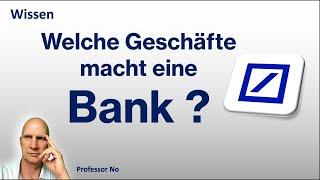 Bank Geschäfte (Aktiv-Passiv-Geschäfte) / Investment, Einlage, Kredit, Zahlungsverkehr, Wertpapier