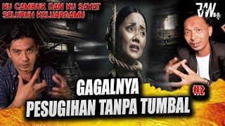 RYAN AGUS WIDODO || GAGALNYA PESUGIHAN TANPA TUMBAL || KUCAMBUK DAN KU SAYAT SELURUH KELUARGAMU #2