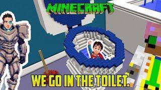 Minecraft: WE'RE GOING INSIDE THE TOILET?!