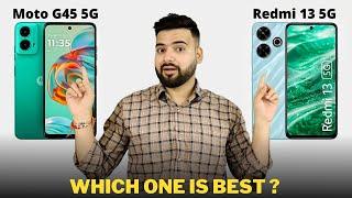 Moto G45 5G vs Redmi 13 5G - Full Comparison | Which one is Best ?