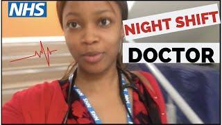 Day in the LIFE of a Junior DOCTOR | 12 HR NIGHT SHIFT