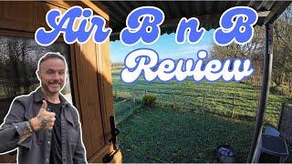 Airbnb review near Cheddar Caves,  Pauls Adventures & Reviews