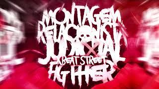 DJ Raulipues, DJ SILVER ZN - MONTAGEM RELACIONAL JUDICIAL X BEAT STREET FIGTHER