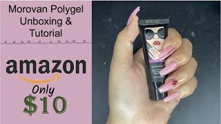 Morovan Polygel Nail Unboxing && Tutorial