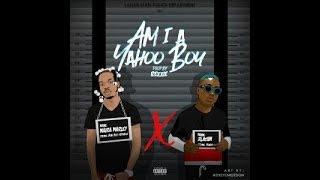 Naira Marley ft  Zlatan Am I A Yahoo Boy - LYRICS