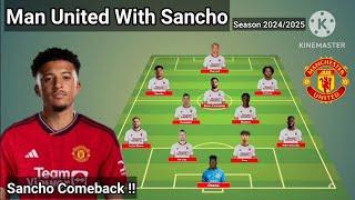 Jadon Sancho Comeback !! Man United Line Up With Sancho & Zirkzee Season 2024/2025 ~ Update Today