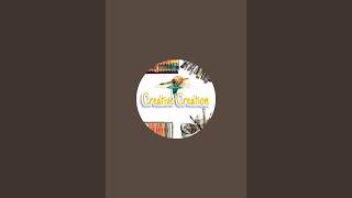 Creative Creation is live