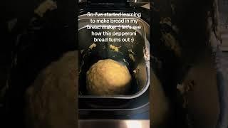 First Attempt: Making Pepperoni Bread in a Bread Maker#breadmaking #pepperonibread