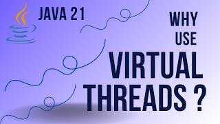 Java 21 virtual threads tutorial with example | Java 21 New Features | Virtual threads in jdk21