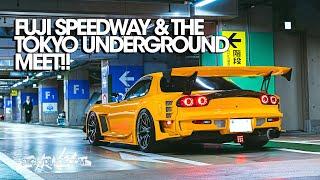 First Time At Fuji Speedway & The Tokyo Underground Meet!!...