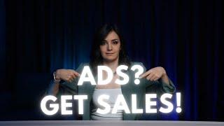 How to Really Get CUSTOMERS With Your ADS