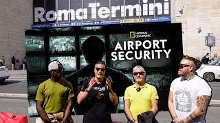 Airport Security Rome interviews the Policeman at Termini Station