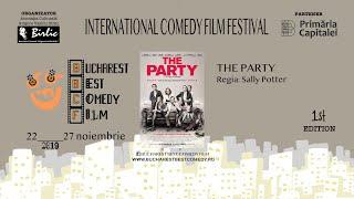 Trailer THE PARTY @ Bucharest Best Comedy Film