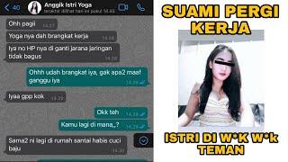 ISTRI SELINGKUH SAAT SUAM1NYA PERG1 KERJ4 || CHAT STORY WA