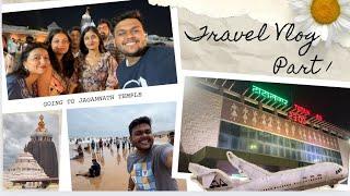 Day 1 in Puri Odisha || Jagannath Temple  || Foodie Ankit Vlog || Part - 1