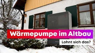 Wärmepumpe im Altbau: Lohnt sich das?