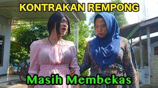 MASIH MEMBEKAS || KONTRAKAN REMPONG EPISODE 711