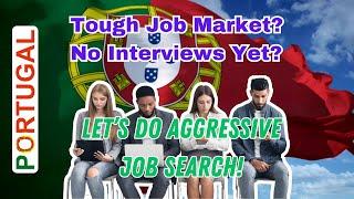 No Job Interviews Yet? Let's Do Aggressive Job Search!