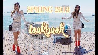 SPRING 2018 FASHION LOOKBOOK: MY STYLE