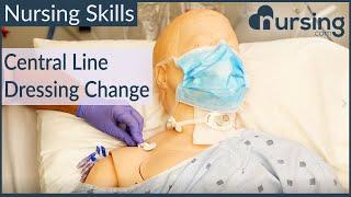 Central Line Dressing Change- Nursing Skills