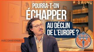  DÉCLIN DE L'EUROPE : DAVID ENGELS RÉVÈLE COMMENT PRÉSERVER NOS TRADITIONS FACE À LA CRISE