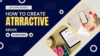 How To Create An Ebook | How To Create An Ebook For Free | How To Create An Ebook Using Crello |