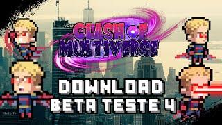 (DOWNLOAD) CLASH OF MULTIVERSE BETA TESTE 4 - New Homelander!