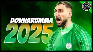 Gianluigi Donnarumma 2024/25 ● Eiffel Tower ● Crazy Saves & Skills - FHD