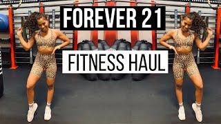 FOREVER 21 FITNESS CLOTHING HAUL