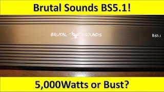 Brutal Sounds BS5.1 On The Amp Dyno!