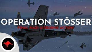 Operation Stösser - Final Nazi airdrop of WWII