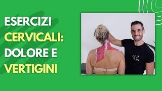 Cervicale: esercizi per DOLORE e VERTIGINI (sessione completa 12 min)