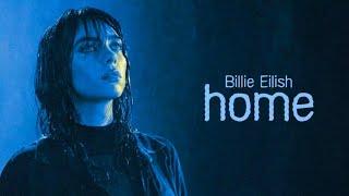 Billie Eilish - home (Audio)