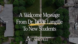 Dr. Jackie Langille Welcomes New Students to UNC Asheville