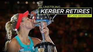 Angelique Kerber Retires From Professional Tennis | Unstrung