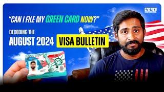 Can I File My Green Card Now? Decoding the August 2024 Visa Bulletin