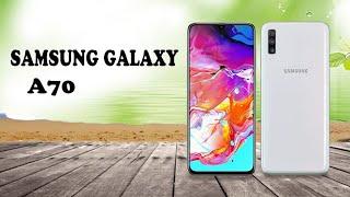 Samsung Galaxy A70 Full Review | Specification | SM-A705F/DS | SM-A705FN/DS