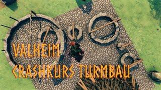 Valheim - Turmbau Grundkurs - Praxisvideo - runde Türme