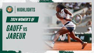 Gauff vs Jabeur Quarter-final Highlights | Roland-Garros 2024