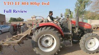 YTO EF 804 80hp 4wd Tractor Review ! Full Details With Farmer