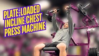 NEW Planet Fitness Plate Loaded Incline Chest Press Machine (HOW TO USE!)