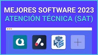 Mejores Software de Atención Técnica (SAT) 2023