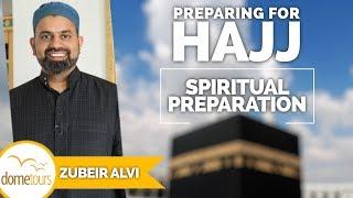 05-Spiritual Preparation {Preparing for Hajj Series}